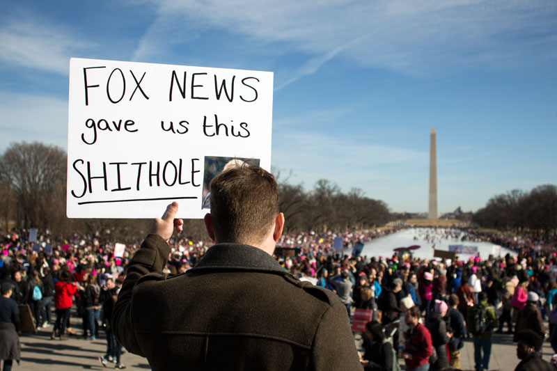 Fox News Gave Us This Shithole, 2018 Women’s March, Washington, DC