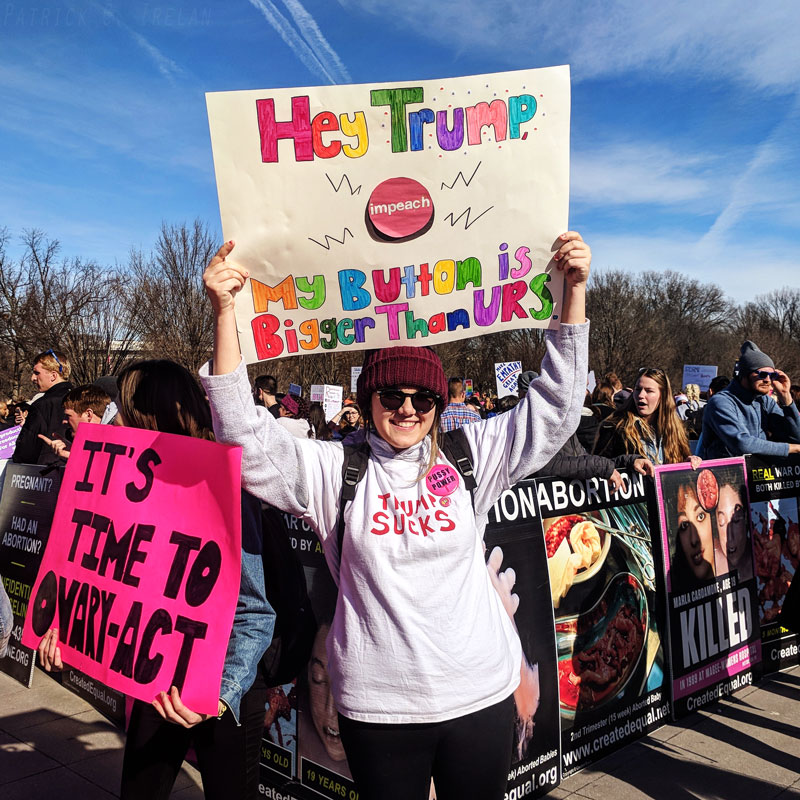 Hey Trump, 2018 Women’s March, Lincoln Memorial, Washington, DC
