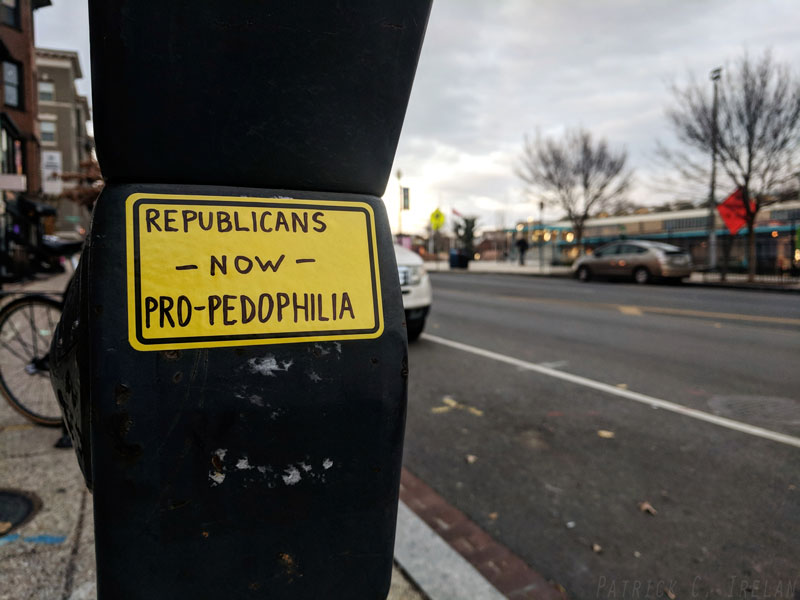 Republicans – Now Pro-Pedophilia, Adams Morgan, Washington, DC