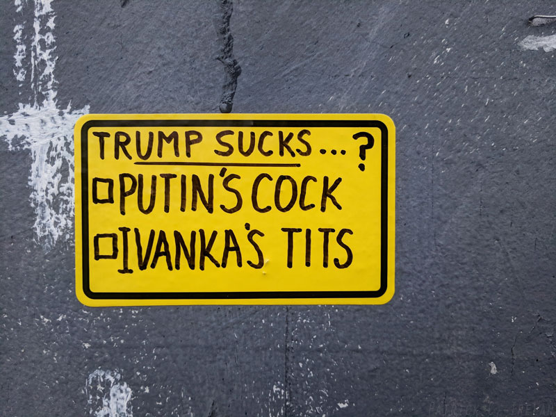 Trump Sucks…, Adams Morgan, Washington, DC