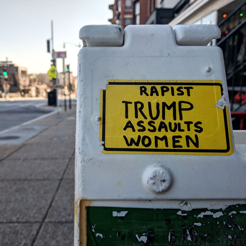 Rapist Trump Assaults Women, Adams Morgan, Washington, DC